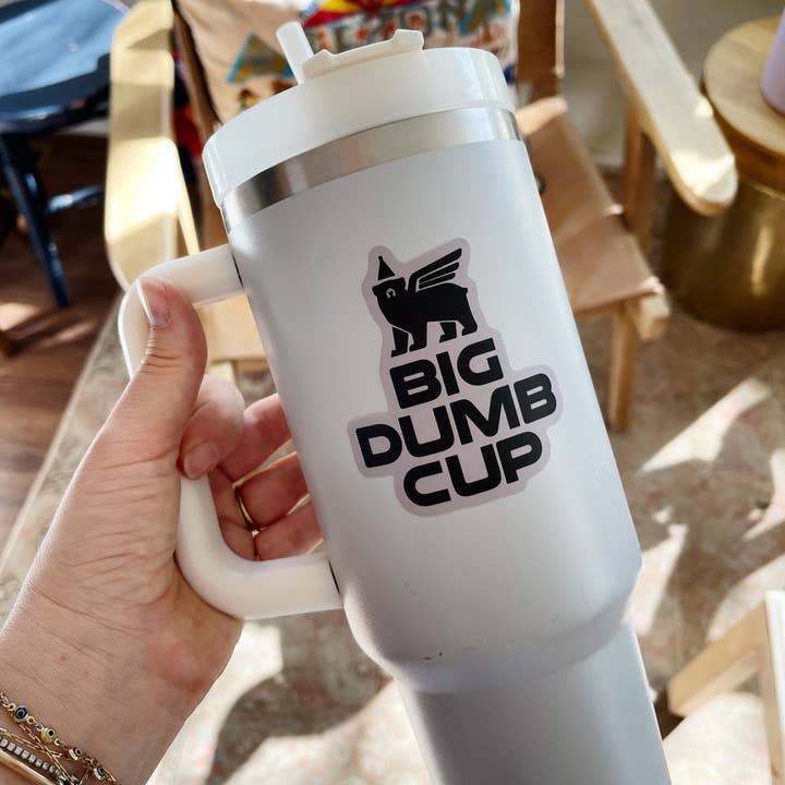 Citizen Home Decor - Wholesale Sticker - Big Dumb Cup Sticker