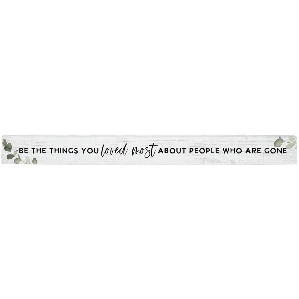 Sincere Surroundings - Wholesale Sign - Be The Things - Talking Sticks0