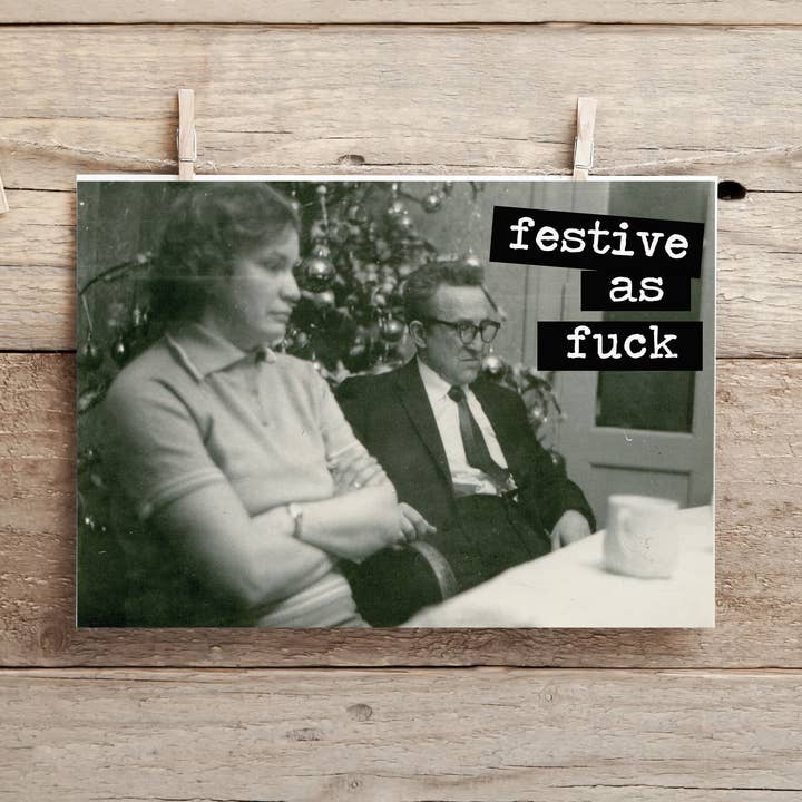 Festive as Fuck.. funny Christmas card for wholesale by Cleverish Co