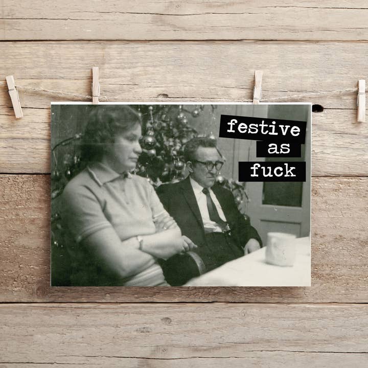 Festive as Fuck.. funny Christmas card for wholesale by Cleverish Co
