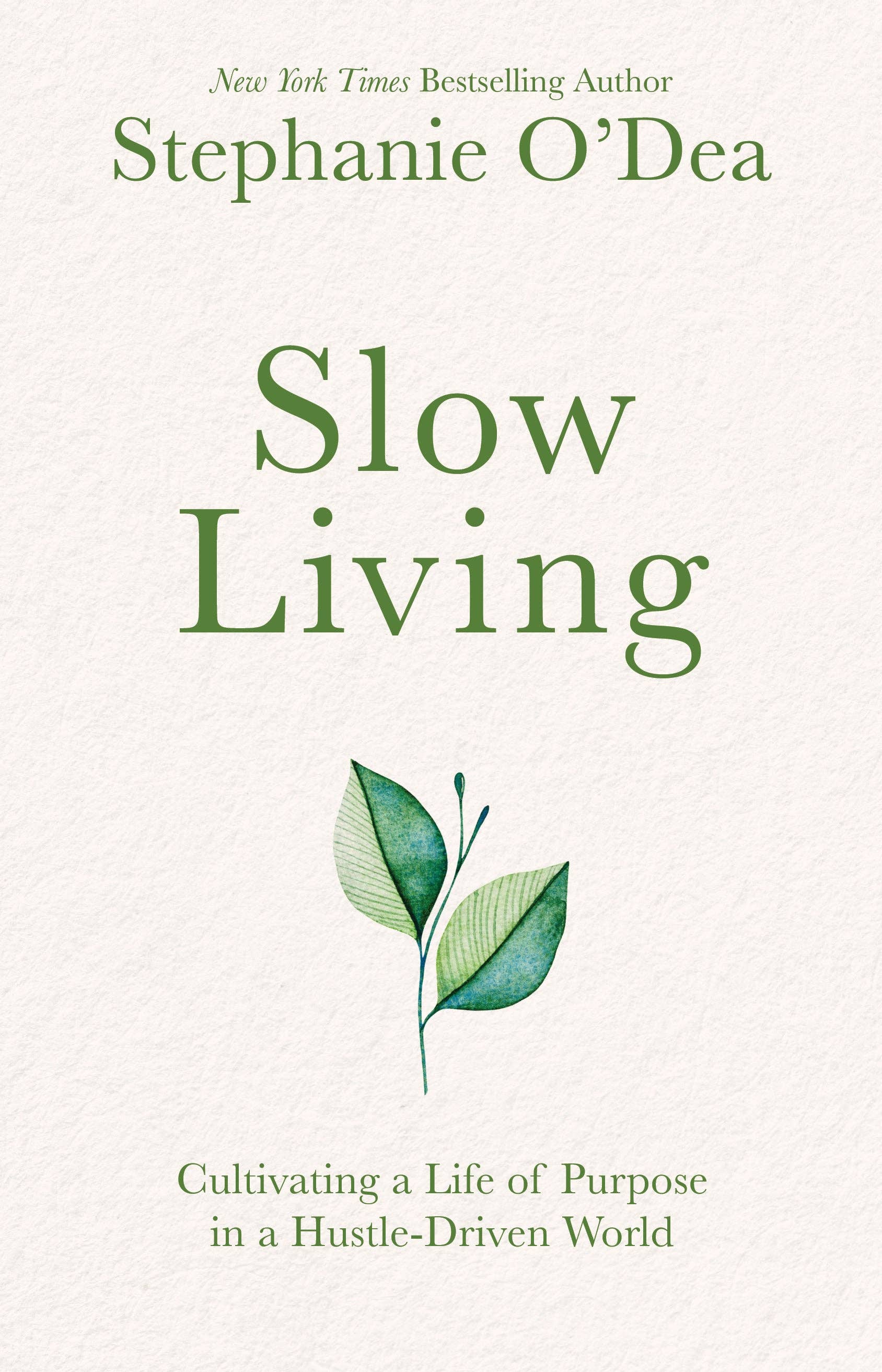 Dexterity Books - Wholesale Self-Help & Personal Development Book - Slow Living: Cultivating a Life of Purpose in a Hustle-Driven World1