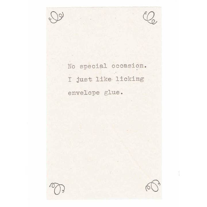 BlueSpecsStudio - Wholesale Everyday Greeting Card - No Special Occasion Envelope Glue Card | Funny Vintage Typed Sarcastic Humor