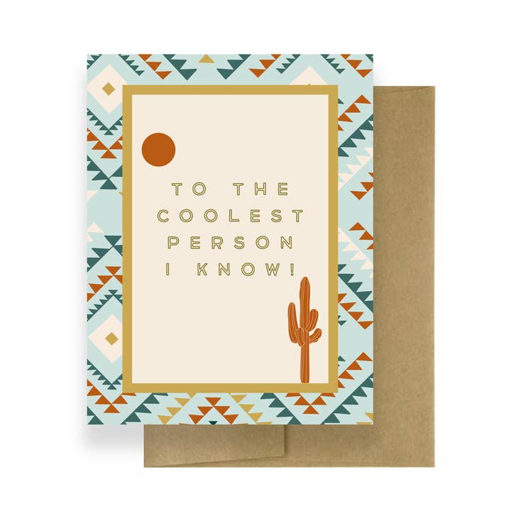 To The Coolest Person I Know | Friendship Card for wholesale by Koast's Casa