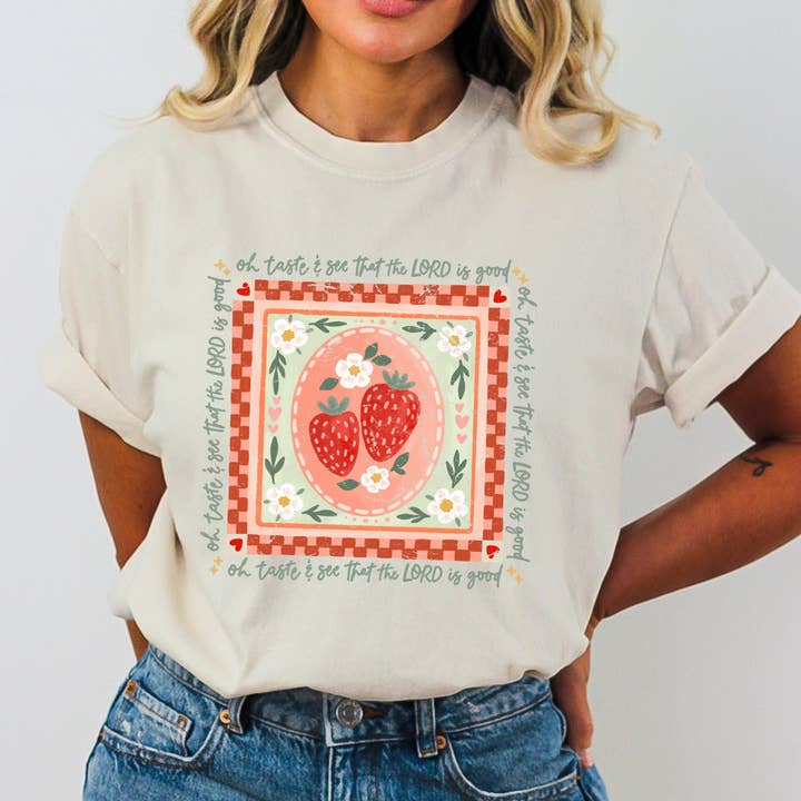 Taste and See Strawberries Comfort Colors Christian T Shirt for wholesale by Scripted Pearl