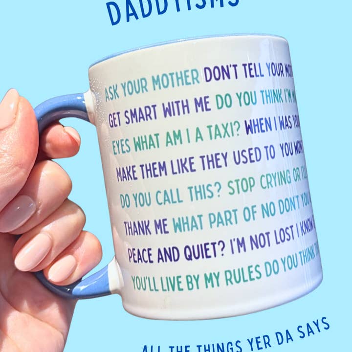Daddyisms Mug Daddy Gift for wholesale by Connect The Dots Design