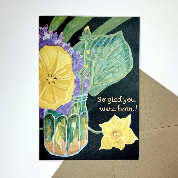 'So Glad you were born!' Birthday greeting card for wholesale by Ferry Kiss Studio