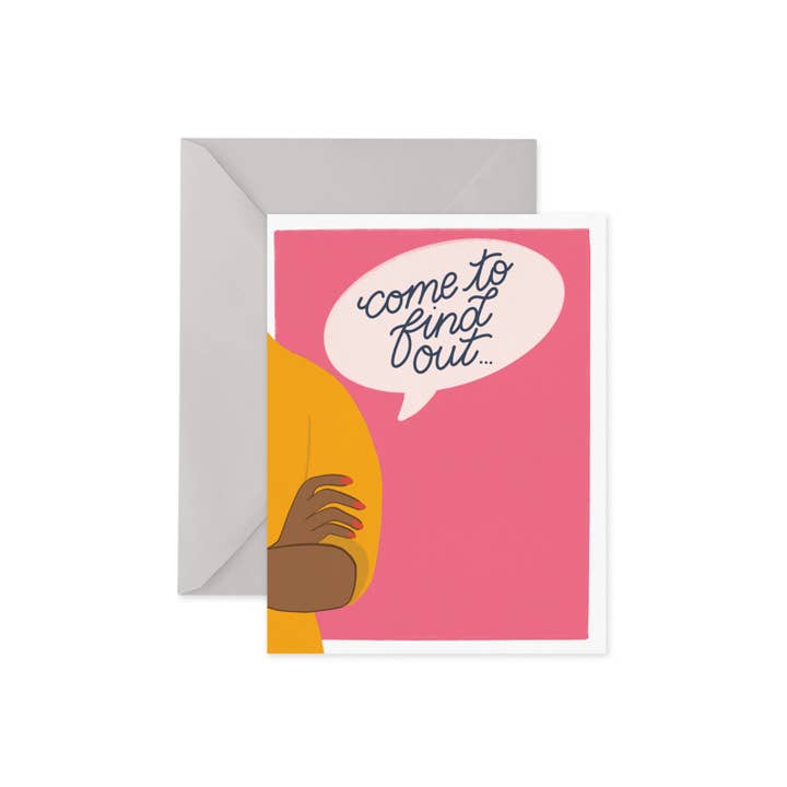 Come to find out- Birthday Card for wholesale by Posterity Paper