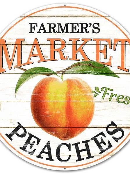 12"DIA FARMER'S MARKET FRESH PEACHES SIGN - MD0339 for wholesale by General Wholesale Inc