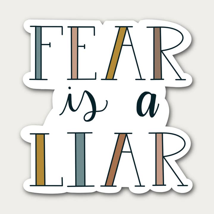 Fear is a Liar Quote Waterproof Sticker for wholesale by Lords Creations Co