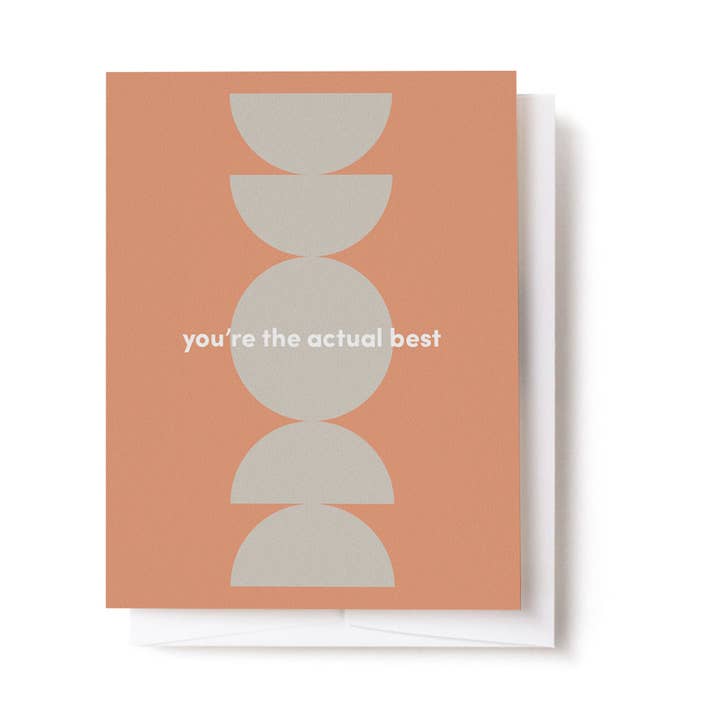 You're The Actual Best Card for wholesale by Tender Loving Empire