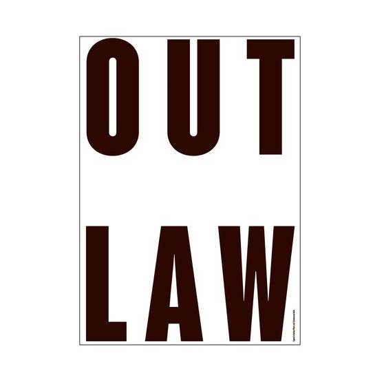 Get it Out - OUT LAW Poster Series for wholesale by PLTY