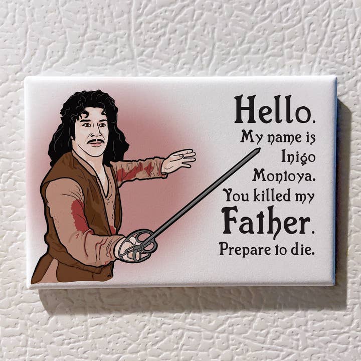 The Red Swan Shop - Wholesale Magnet - The Princess Bride Souvenir Magnet - Inigo Montoya1