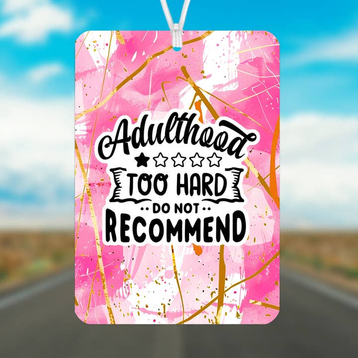 Sarcastic Adulthood - Felt Car Freshie with Scent Spray for wholesale by Stencil Art Canada