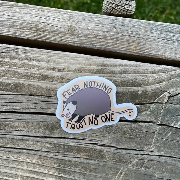 Carolina Pine Prints - Wholesale Sticker - Possum Sticker: Fear Nothing Trust No One, Appalachia, Appal4
