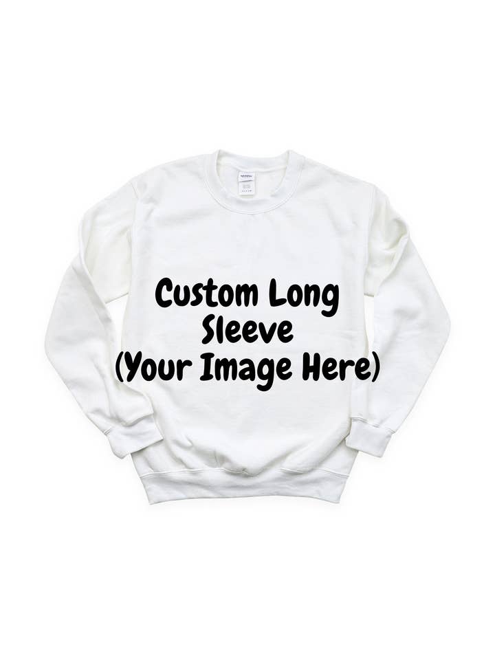Custom- Long Sleeve for wholesale by Boulder Impressions