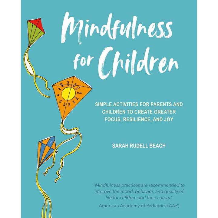 Mindfulness for Children by Sarah Rudell Beach for wholesale by Simon & Schuster