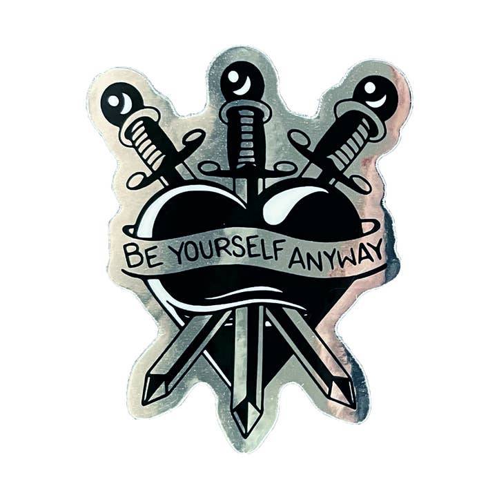 Be Yourself Anyway Sticker for wholesale by Transfigure Print Co.