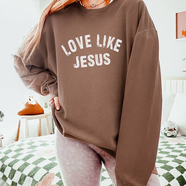 Verita Culture - Wholesale Graphic Sweatshirt - Women's - Love Like Jesus Christian inspirational Garment Dyed Comfort Colors Sweatshirt (2 lines)1