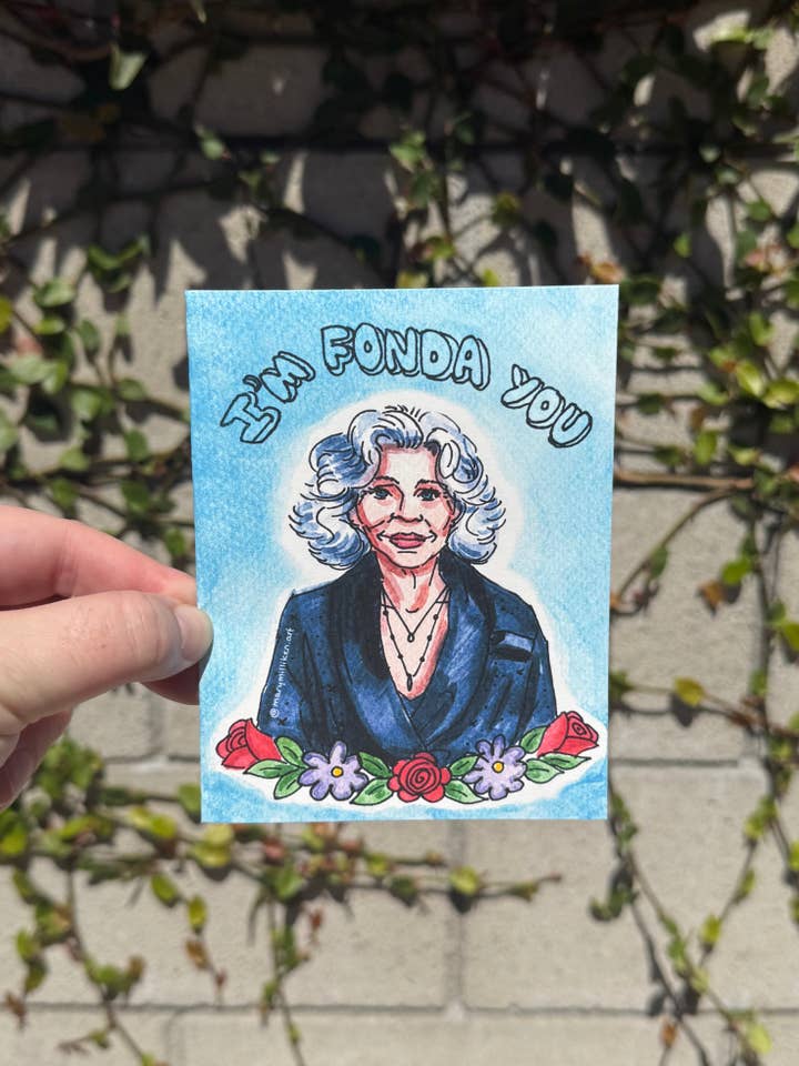 I’m Fonda You for wholesale by Mary Milliken Art