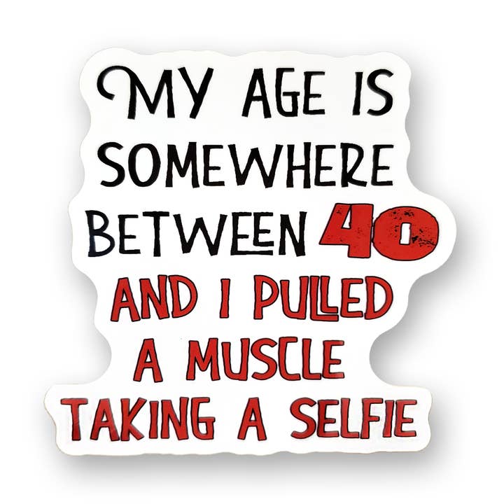 Tipsy Stickers - Wholesale Sticker - Sticker | My age is somewhere between0