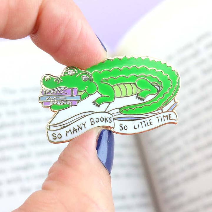 Jubly-Umph - Wholesale Lapel pin/button - So Many Books - So Little Time Crocodile Lapel Pin3