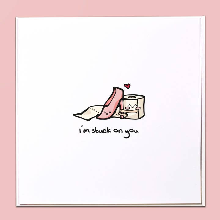 I'm stuck on you Greeting Card for wholesale by The Crafty Giraffe