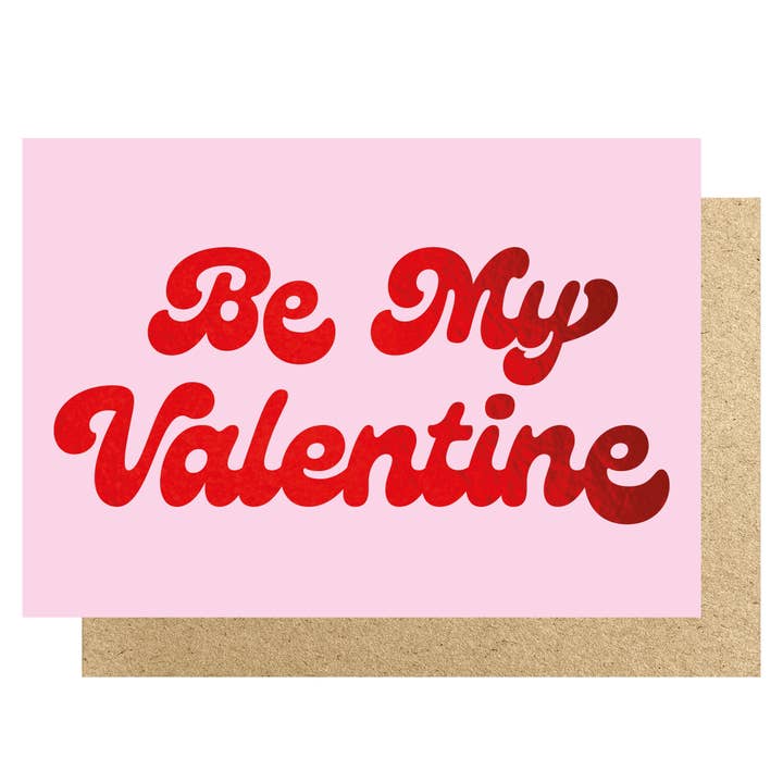 Be my Valentine red foil card for wholesale by Lucky Ink
