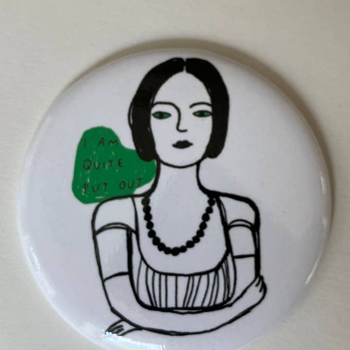 Colleen Harrington Studio - Wholesale Magnet - 2.25 Inch Round Magnet - I Am Quite Put Out6