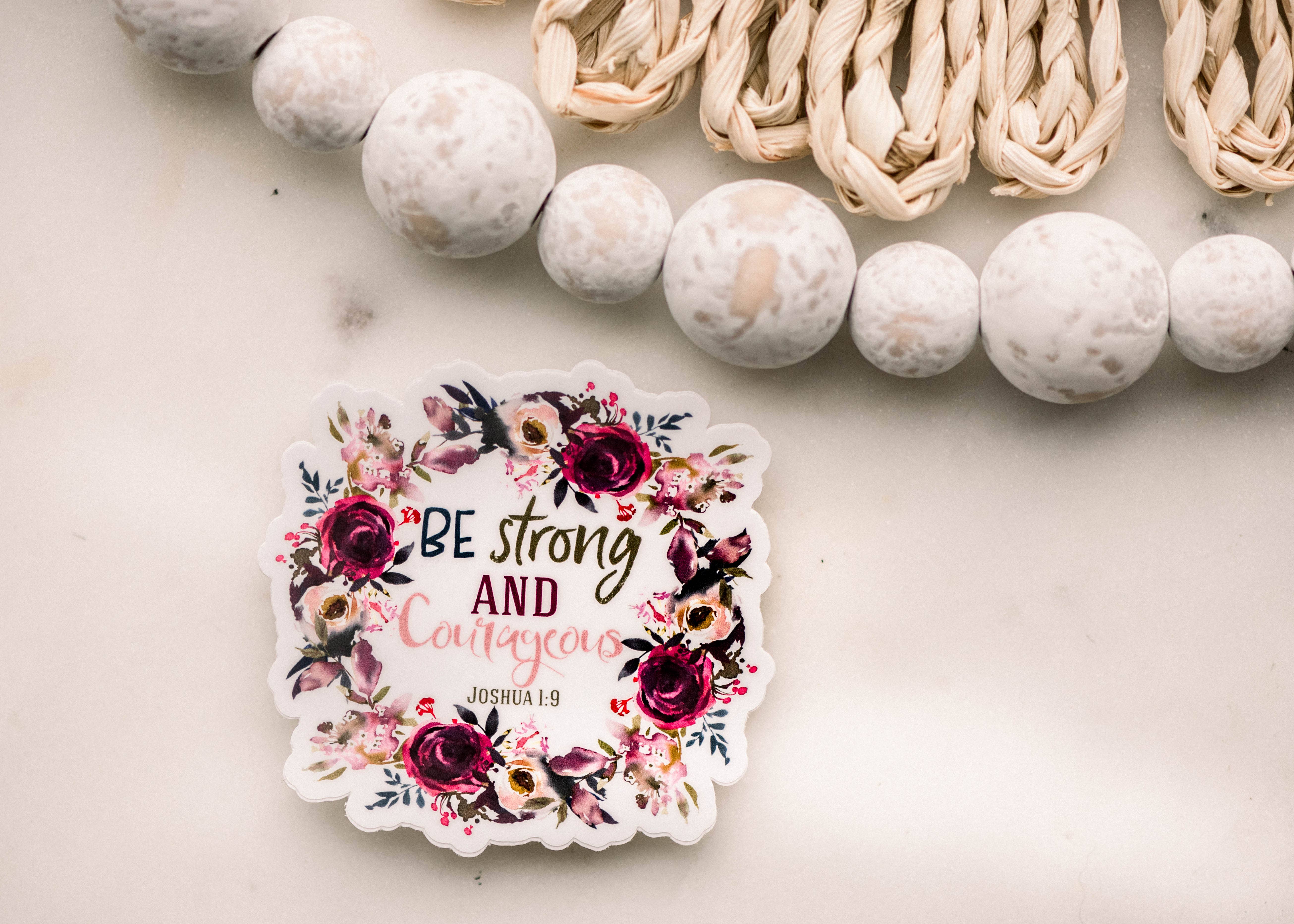 Savannah and James Co - Wholesale Sticker - Be Strong And Courageous Christian Vinyl Sticker, 3x3 in1