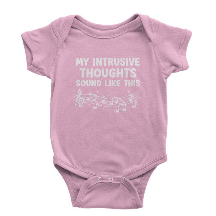 Expression Tees - Wholesale Bodysuit (Non-Footed) - Baby - My Intrusive Thoughts Sound Like Music Infant One-Piece Romper Bodysuit Or Toddler T-shirt2