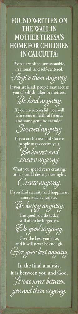 SAWDUST CITY - Wholesale Sign - Found written on the wall in Mother Teresa's home...5