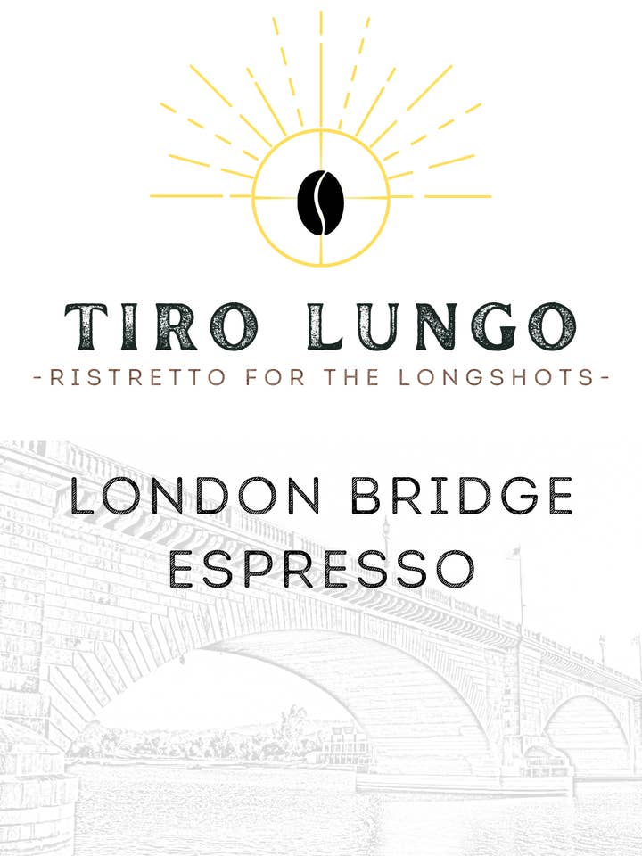 London Bridge Espresso for wholesale by Tiro Lungo