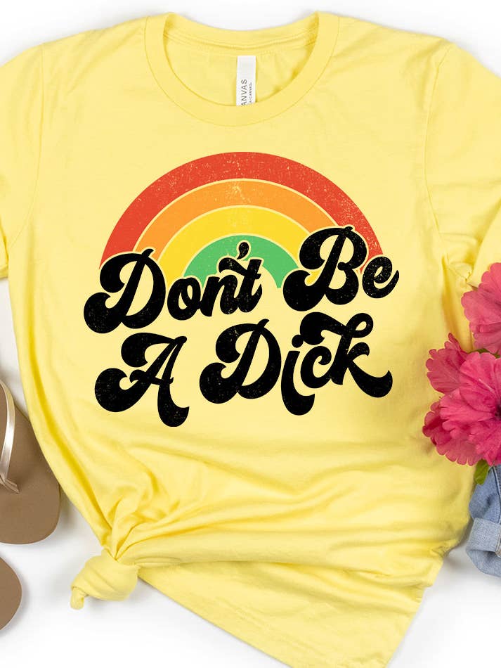 Don't Be A Dick Rainbow - Funny Retro Adult Humor T-Shirt and other Purchase Wholesale jungalow. Free Returns & Net 60 Terms on Faire trending on Faire.