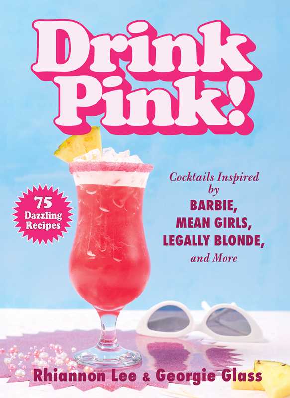 Simon & Schuster - Wholesale Mixology & Beverage - Drink Pink! by Rhiannon Lee0