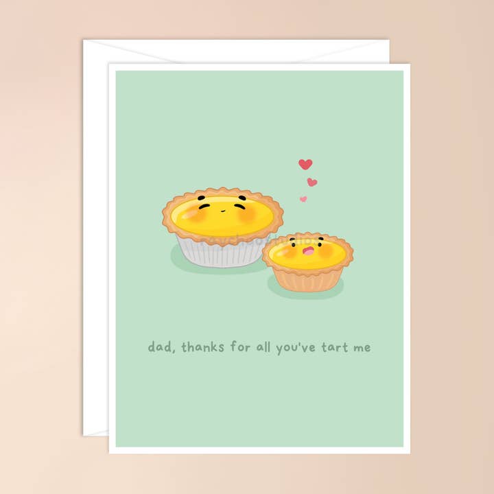 Dad, Thanks for All You've Tart Me Greeting Card for wholesale by Raychoo Studios Inc.