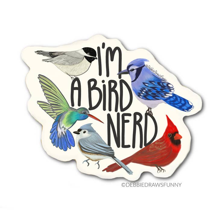 Debbie Draws Funny - Wholesale Sticker - Bird Lover Gifts Bird Nerd Sticker 2