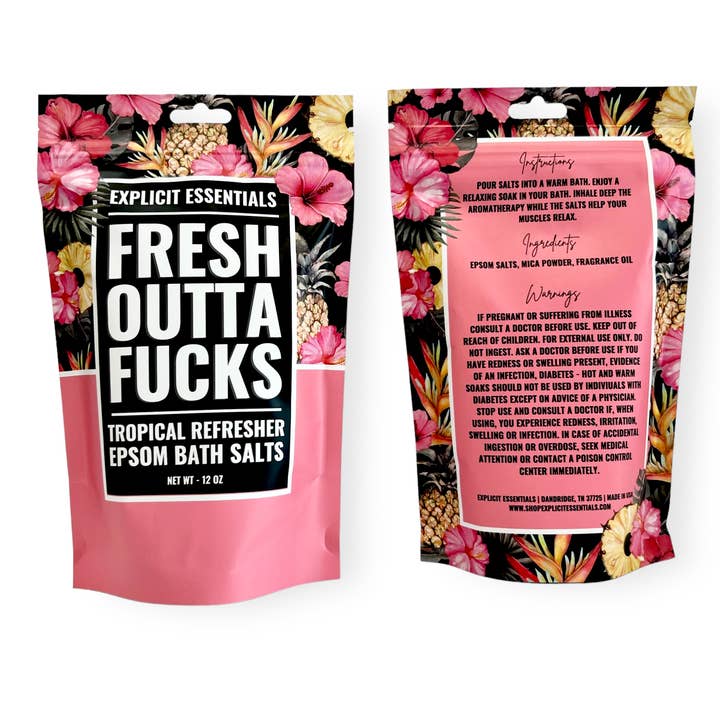 Explicit Essentials - Wholesale Bath Salts - Fresh Outta Fucks Bath Salts 12oz Bag 10