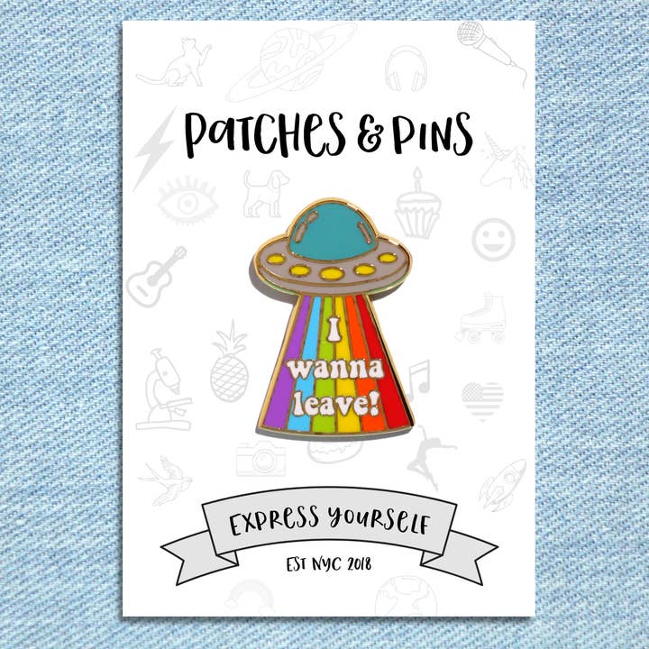 Spilla smaltata I wanna Leave per la vendita all'ingrosso da parte di Patches and Pins