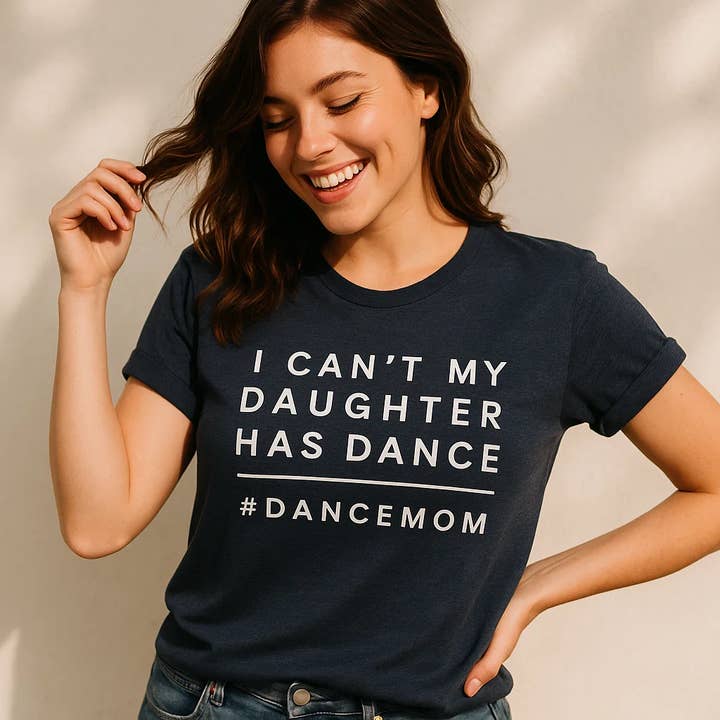 Dance Mom Design T-Shirt Bella Canvas for wholesale by Soleinspire