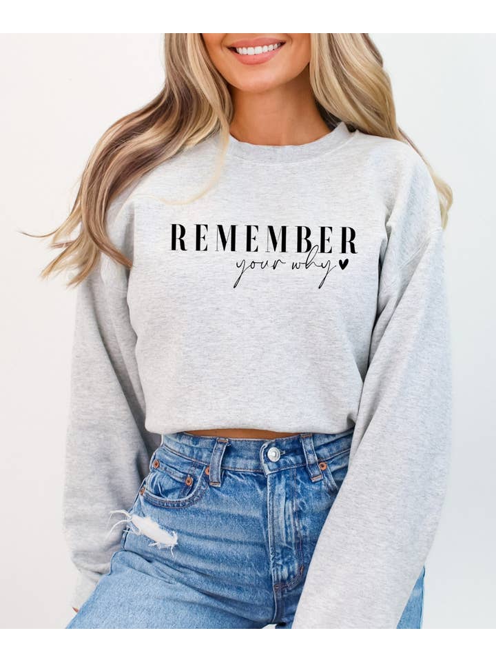 Desert Raine - Wholesale Graphic Sweatshirt - Women's - Remember Your Why Sweatshirt3