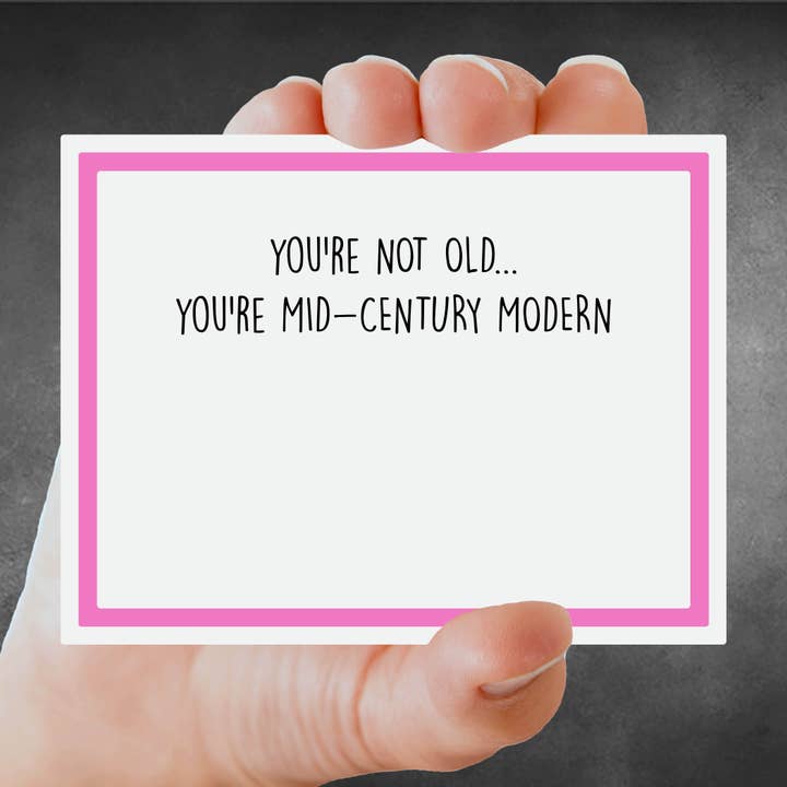 Snarky Card - Birthday - You’re Not Old for wholesale by Snarky Megs