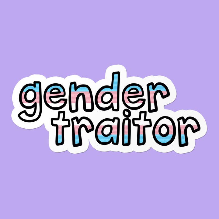 Trans Gender Traitor | LGBTQ+ Pride Grappige en Sassy Sticker voor wholesale door That Queer Card Co