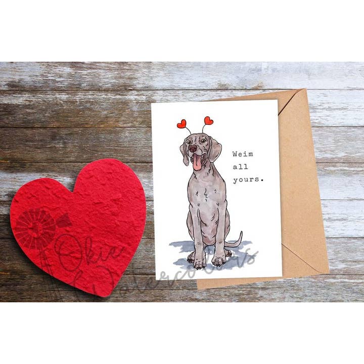 Weimaraner Love Card "Weim all yours." 5"x7" Greeting Card for wholesale by Okie Watercolors
