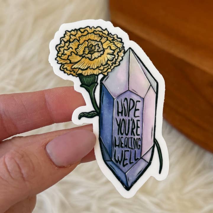 Hope You're Healing Well Floral Crystal Sticker for wholesale by Big Moods