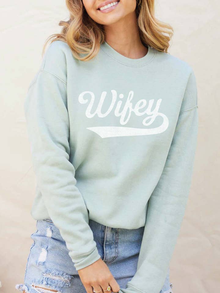 WIFEY Graphic Sweatshirt - Crewneck Design for wholesale by OAT COLLECTIVE