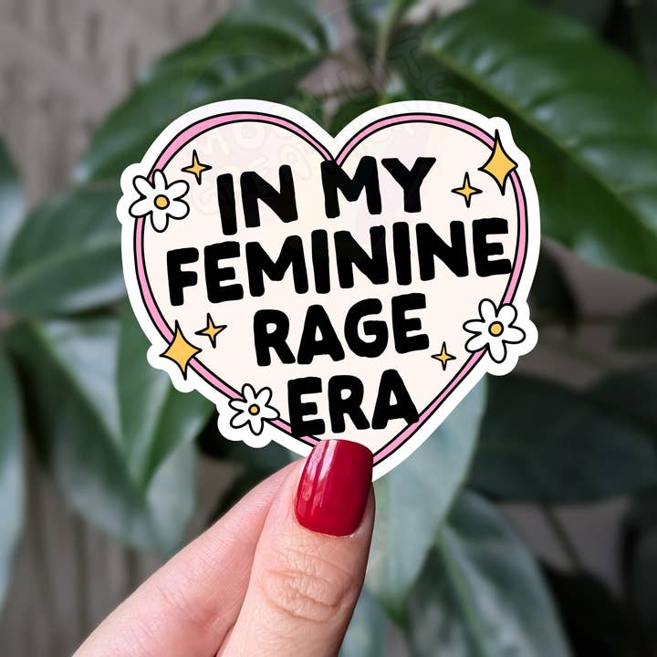 Moonlit Creations - Wholesale Sticker - In my feminine rage era sticker, empowering feminist merch