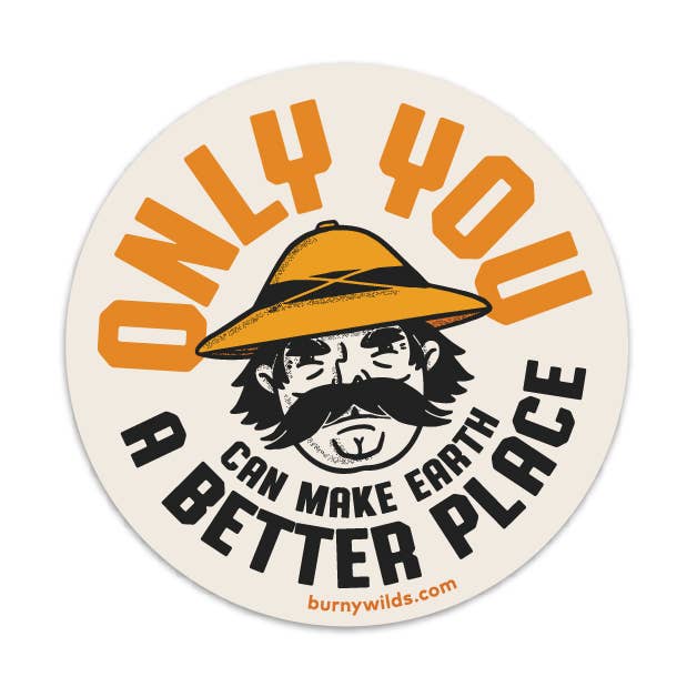 Outdoor Nature Sticker - Only You - Dishwasher Safe for wholesale by Burny Wilds