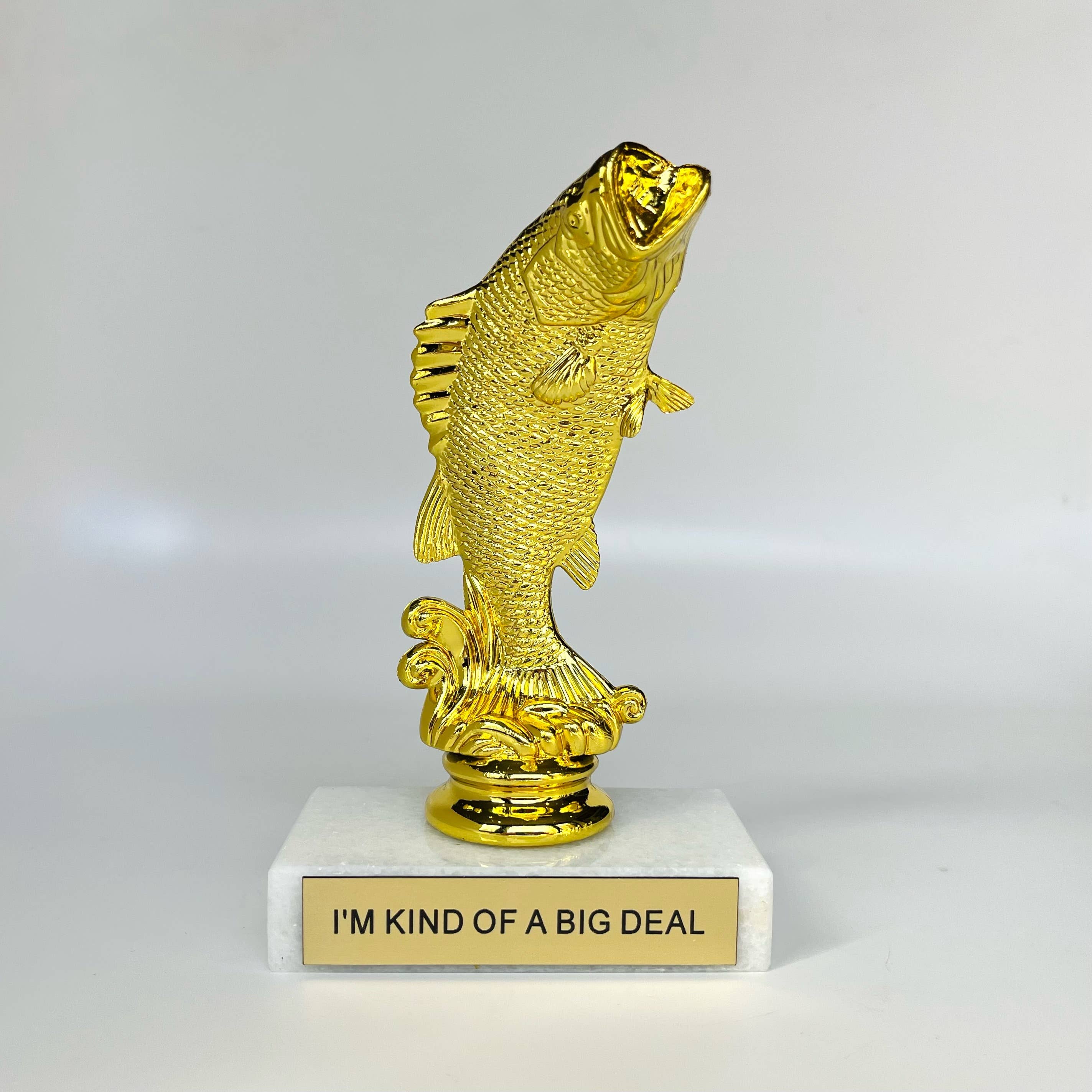 He Said, She Said - Wholesale Decorative Figurine - I'm Kind of a Big Deal Participation Trophy