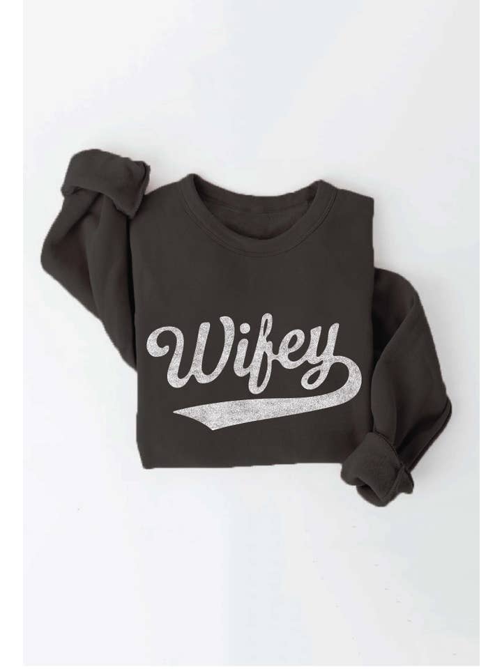 OAT COLLECTIVE - Wholesale Graphic Sweatshirt - Women's - WIFEY Graphic Sweatshirt - Crewneck Design