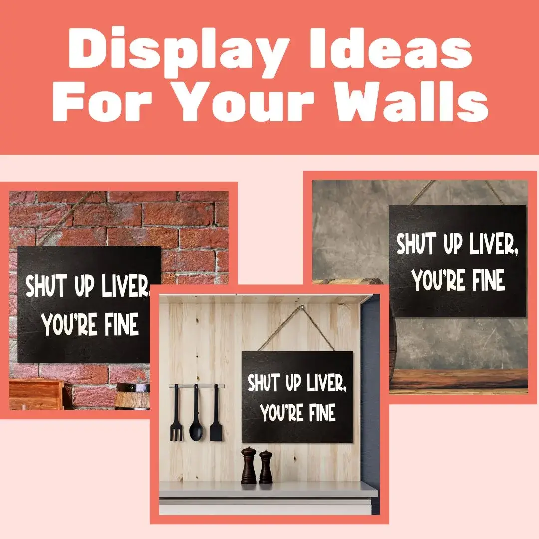 JennyGems - Venta al por mayor Letreros - Cállate hígado, estás bien Letrero de madera11